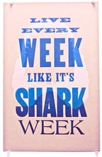 Load image into Gallery viewer, Chris Campbell: Shark Week Broadside