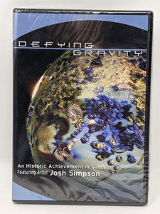 Josh Simpson Contemporary Glass: Defying Gravity DVD